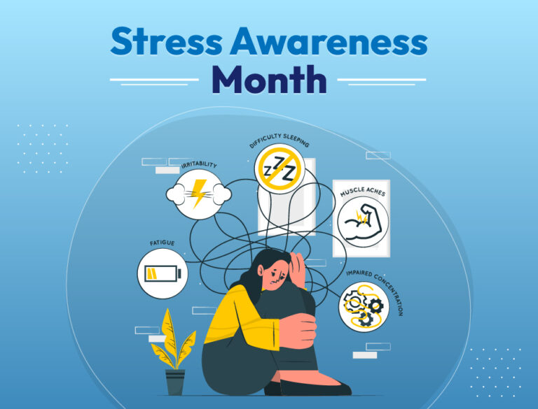 Stress Awareness Month: Reduce Stress, Promote Well-being